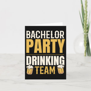 Party Bachelor Drink Team Groomsquad Groom Squa Karte