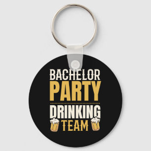 Party Bachelor Drink Team Groomsquad Groom Squa Schlüsselanhänger