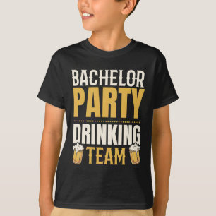 Party Bachelor Drink Team Groomsquad Groom Squa T-Shirt