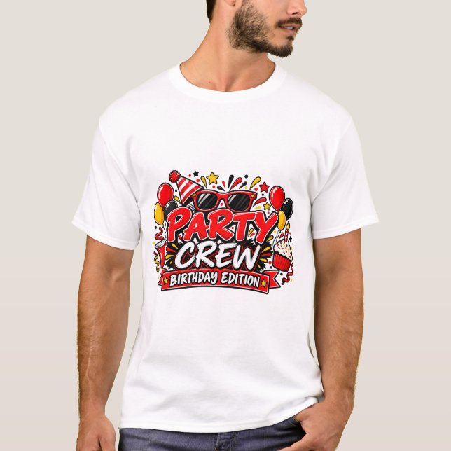 Party Crew T-Shirt (Vorderseite)