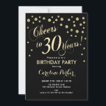 Party Einladung zum 30. Geburtstag - Gold Black<br><div class="desc">Party Einladung zum 30. Geburtstag für Damen oder Herren. Elegante Schwarz und Gold Einladungskarte mit Skript-Schriftart und Konfetti. Feiert bis 30 Jahre! Ideal für einen stilvollen Meilenstein Erwachsenengeburtstag.</div>