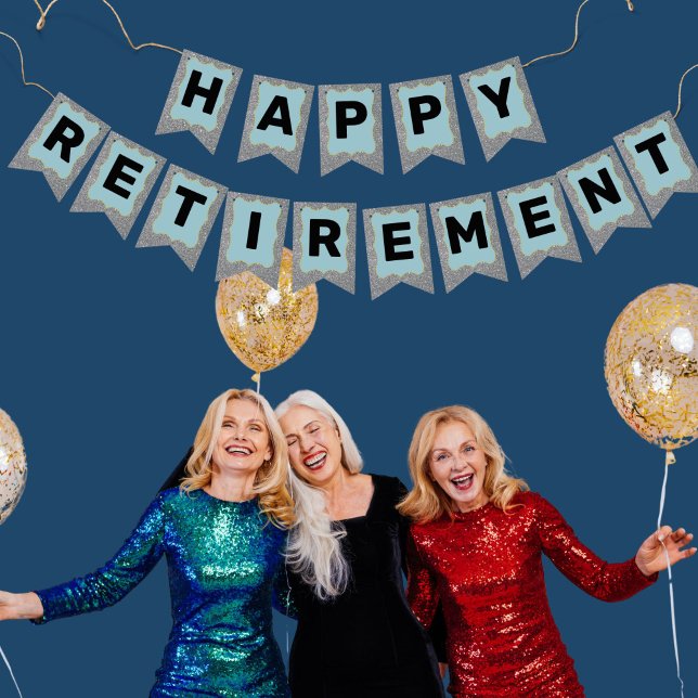 Party für die Altersversorgung, nur im Ruhestand,  Wimpelkette (Von Creator hochgeladen)