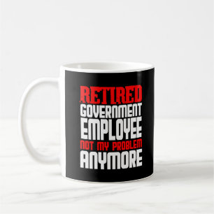 Party für die Ruhestandsregelung für müde Staat Kaffeetasse