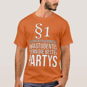 Party für Jurastudium und Jura T-Shirt