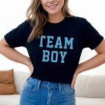 Party für Team Boy Blue Baby Gender T-Shirt<br><div class="desc">Hellblau sportliche Damen T-Shirt Design "Team Boy" in sportlicher Schrift auf dunkelgrau</div>