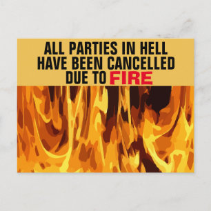 Party in Hell aufgrund von FIRE-Postkarten abgesag Postkarte