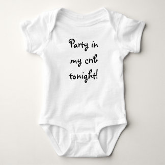 Party in meiner Krippe heute Abend! Baby Strampler