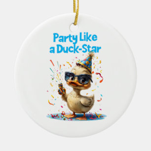 Party like a Duck Star - Fun Celebration Design Keramik Ornament