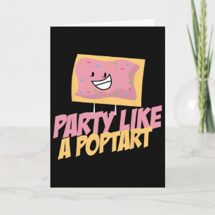Party Like A Poptart Lustige Zitate Muttertag Vate Karte