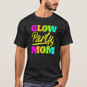 Party Mama Neonlicht Party Mütter Tag 1 T-Shirt