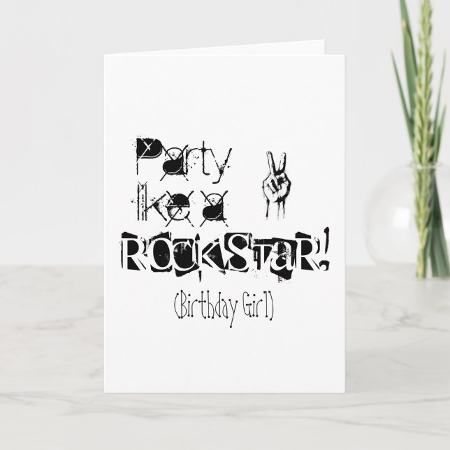 Party mögen eine rockstar Geburtstagskarte Karte (Vorderseite)