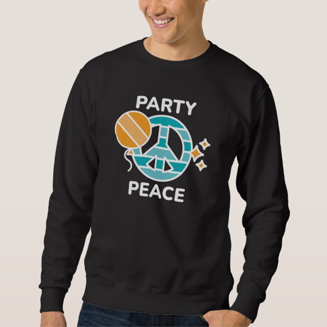 Party Peace Sweatshirt (Vorderseite)