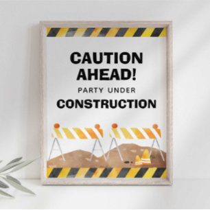Party-Schild unter Bau Poster