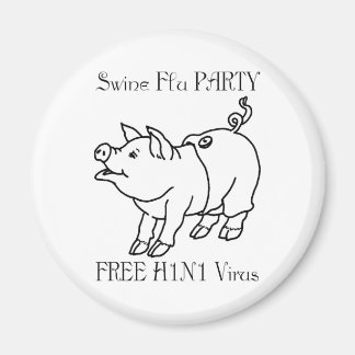 Party SWINE FLU Magnet