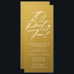 Party Time 40. Geburtstag Party Einfache Eleganz Einladung<br><div class="desc">Es ist Party Time 40th 40th Birthday Party Simple Elegant Invitation Invite bietet ein minimalistisches Design mit dem Text "It's Party Time!" in modernen weißen Kalligraphieskripttypografie und personalisiert unten mit Ihrem eigenen Text. Der bearbeitbare Schriftart kann mit einem goldenen Hintergrund verändert werden. Entworfen von © Evco Studio www.zazzle.com/store/evcostudio</div>