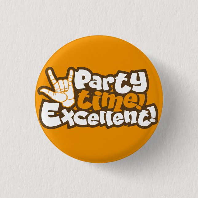 Party Time! Ausgezeichnet! Retro Flair Pinback Button (Vorderseite)