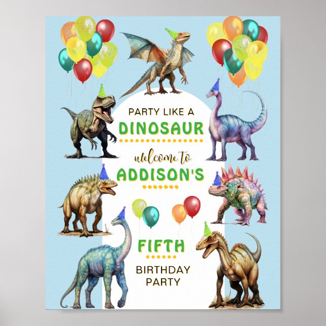 Party wie ein Dinosaurier farbenfrohe Willkommensz Poster (Vorne)