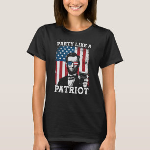 Party wie ein Patriot 4. Juli Abraham Lincoln D T-Shirt