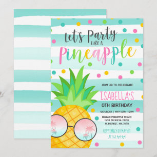 Party wie eine Ananas zum Geburtstag Einladung