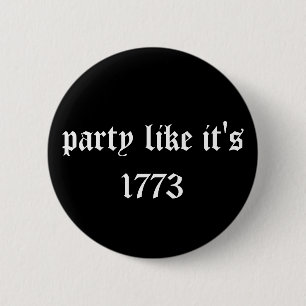 Party wie es ist 1773 button