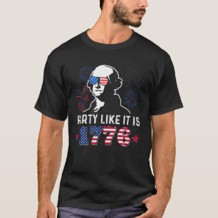 Party wie es ist 1776 4. Juli George Washington T-Shirt
