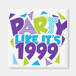 Party wie es ist 1999®™ Magnet - Entwurf 01