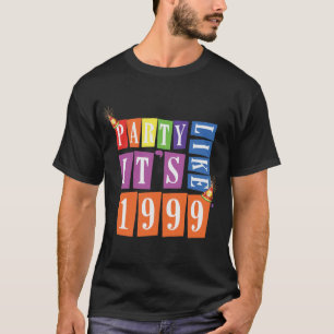Party wie es ist 1999® - T - Shirt - Party-Hut DE