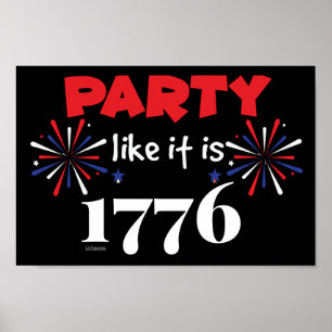 PARTY WIE IT'S 1776 lustiger Unabhängigkeitstag Poster