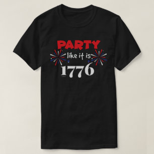 PARTY WIE IT'S 1776 lustiger Unabhängigkeitstag T-Shirt