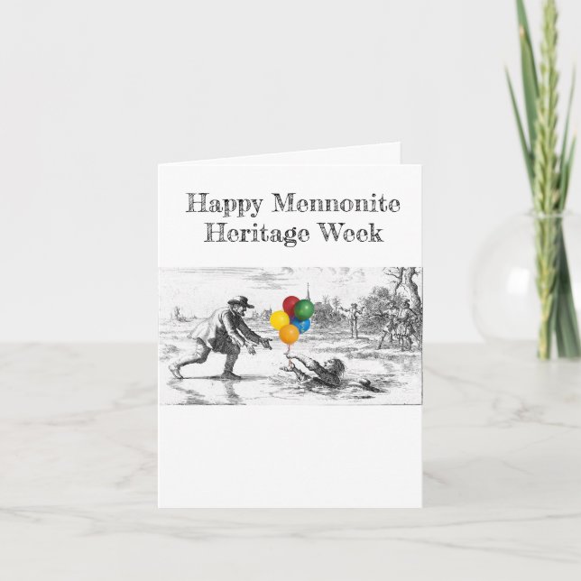 Partying Dirk Willems Mennonite Heritage Week Card Karte (Vorderseite)