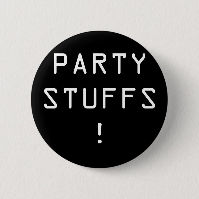 Partymaterialien! Knopf Button (Vorderseite)