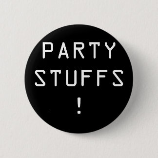 Partymaterialien! Knopf Button