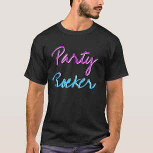 Partyrockerspitze T-Shirt