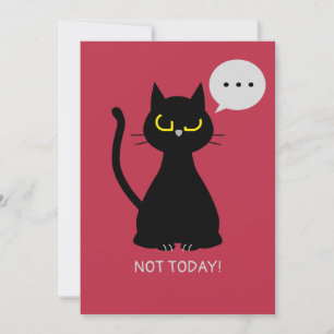 PAS AUJOURD'HUI ! Carte de voeux de chat grumpy