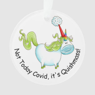 Pas aujourd'hui Covid C'est Quishmass mignon Unico