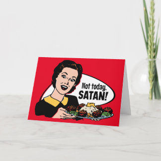 Pas aujourd'hui Satan Carte de voeux personnalisab
