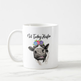 Pas aujourd'hui tasse de café de génisse