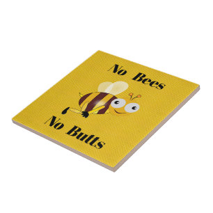 Pas d'abeilles Pas de boutons Carreaux en céramiqu
