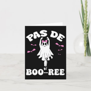 Pas De Boo-ree Funny Ballet Gastgeber Halloween-Ta Karte