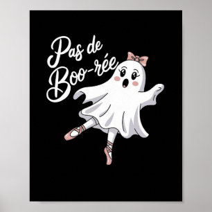 Pas De Boo-rée Funny Ballet Gastgeber Halloween-Ta Poster