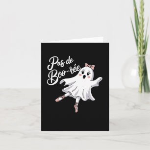 Pas De Boo-rée Funny Byllet Ghosts Halloween Dance Karte