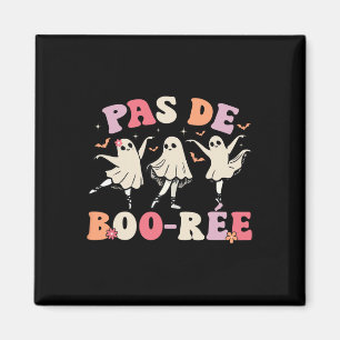 Pas De Boo-rée Ghost Ballet Dancer Halloween Dance Magnet