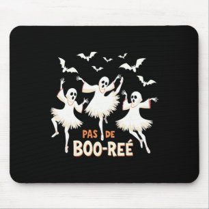 Pas De Boo-rée Ghost Ballet Dancer Halloween Dance Mousepad