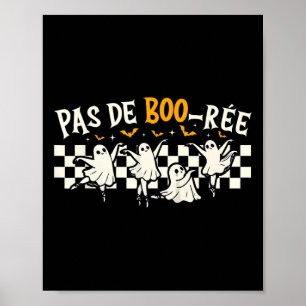 Pas De Boo-rée Ghost Ballet Dancer Halloween Dance Poster