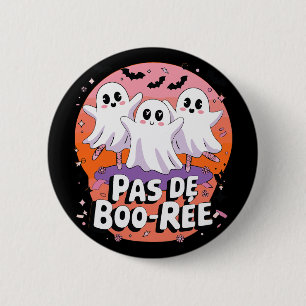 Pas De Boo-rée Ghost Ballett Tanzlehrer Funny Ha Button