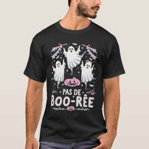 Pas De Boo-rée Ghost Ballett Tanzlehrer Funny Ha T-Shirt