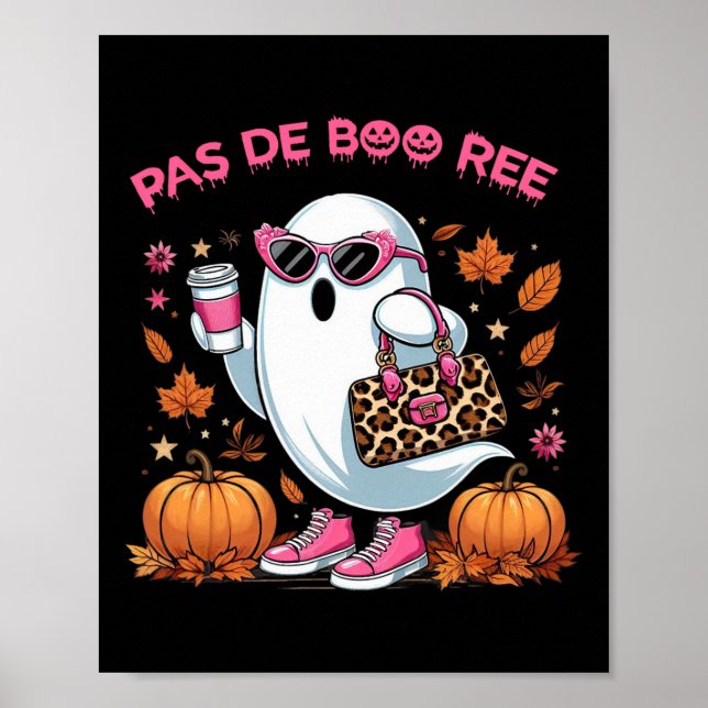 Pas De Boo Ree Halloween Spooky Poster (Vorne)