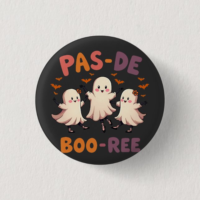 Pas de boo-ree Spooky Halloween Ballet Dance Ghost Button (Vorderseite)