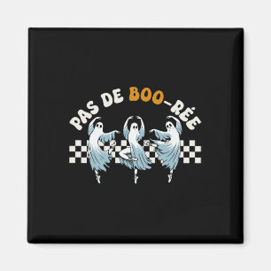 Pas De Boo-rée Spooky Halloween Ghost Ballett Tanz Magnet