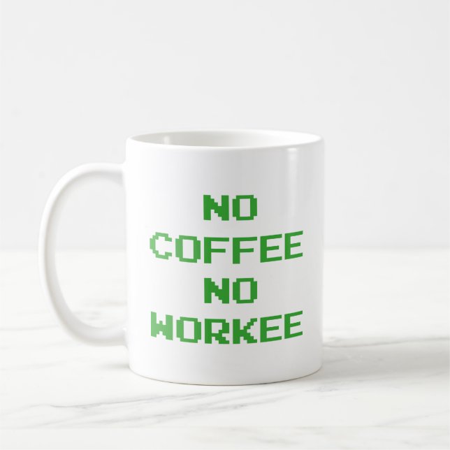 Pas de café ni de café de travail Mug (Gauche)